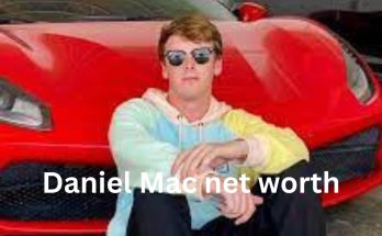 Daniel Mac net worth